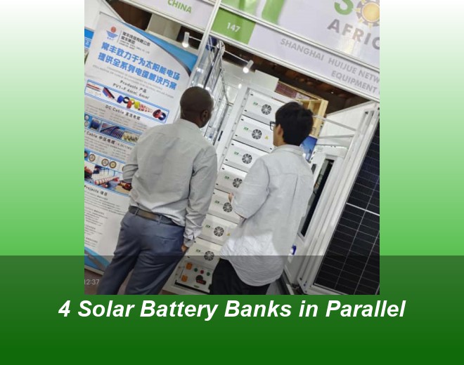 4 Solar Battery Banks in Parallel